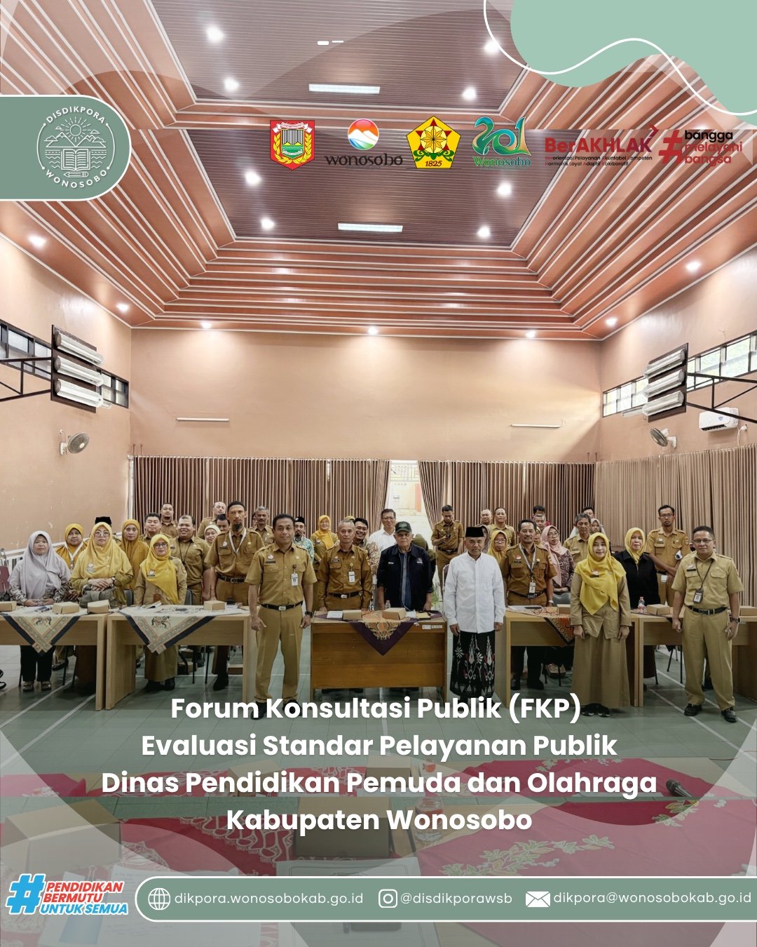 Forum Konsultasi Publik (FKP)  Evaluasi Standar Pelayanan Publik Dinas Pendidikan Pemuda dan Olahraga Kabupaten Wonosobo
