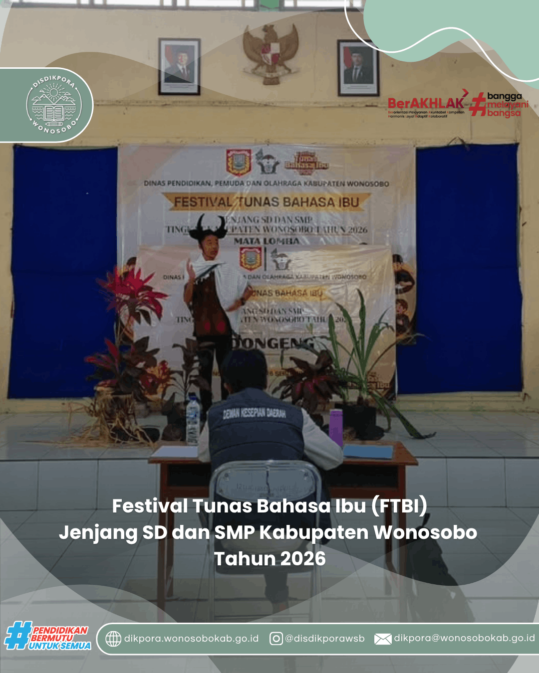 Pelaksanaan Festival Tunas Bahasa Ibu (FTBI) Jenjang SD dan SMP Kabupaten Wonosobo Tahun 2026