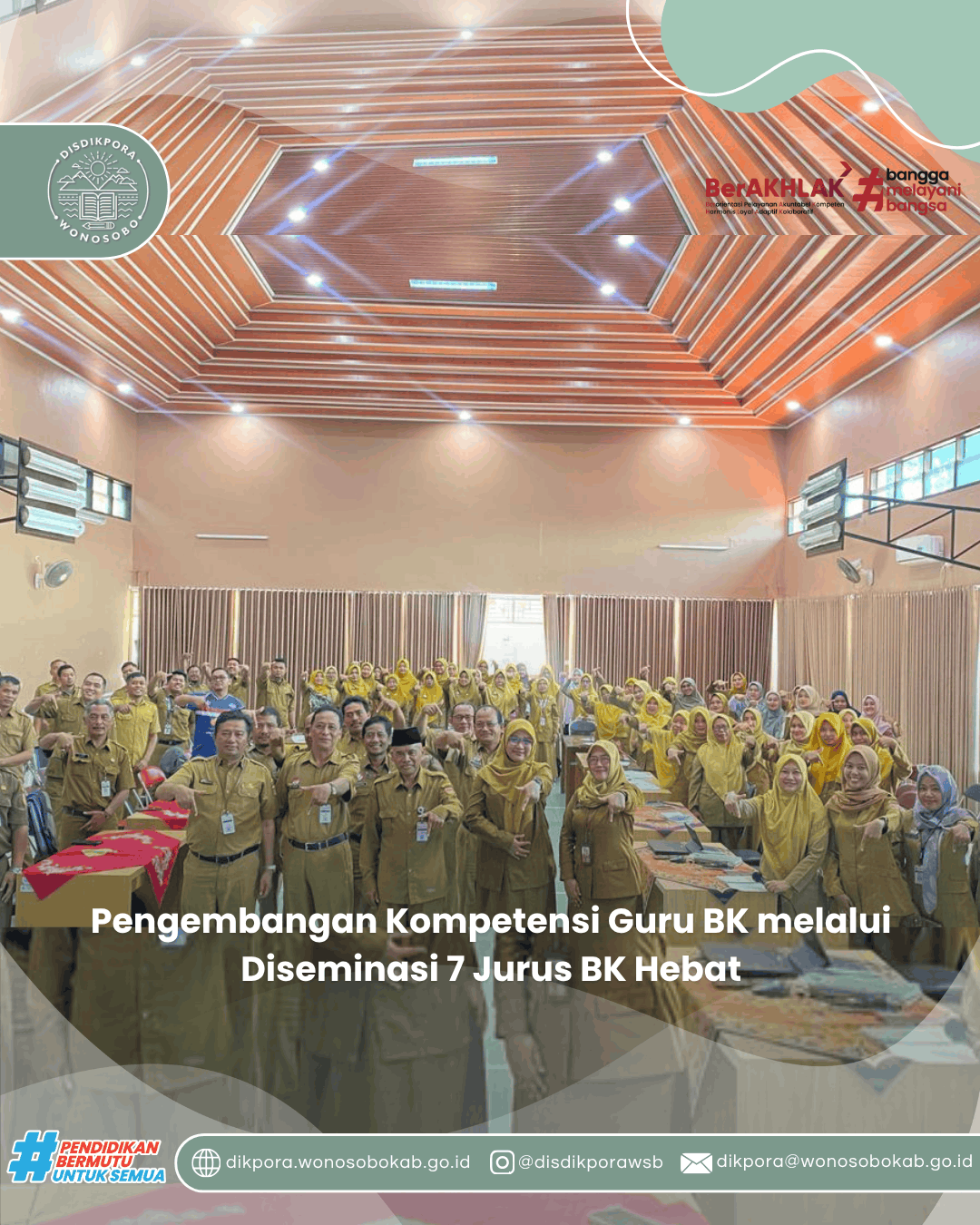 Pengembangan Kompetensi Guru BK melalui Diseminasi 7 Jurus BK Hebat