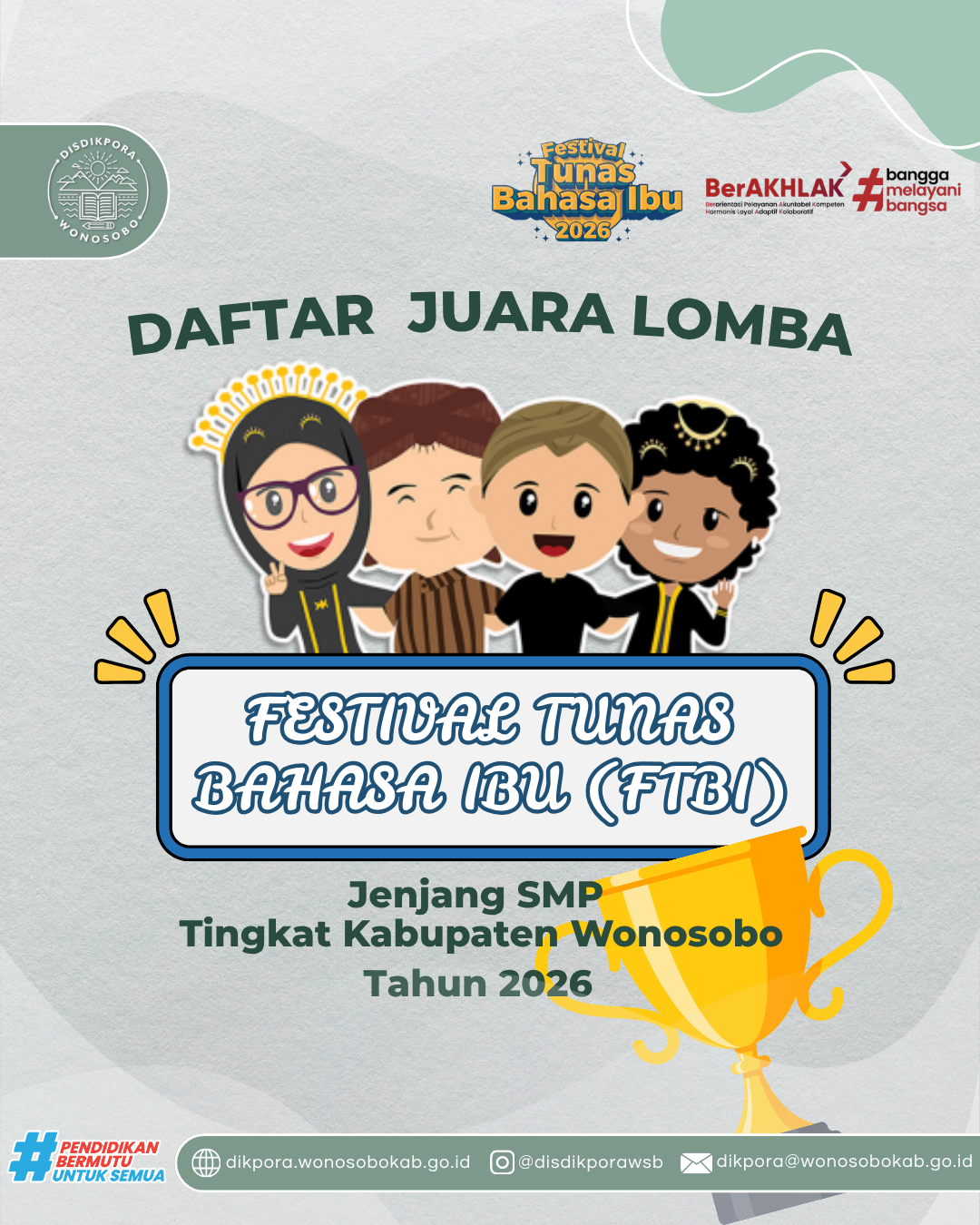 Juara Festival Tunas Bahasa Ibu (FTBI) Jenjang SMP Kabupaten Wonosobo Tahun 2026
