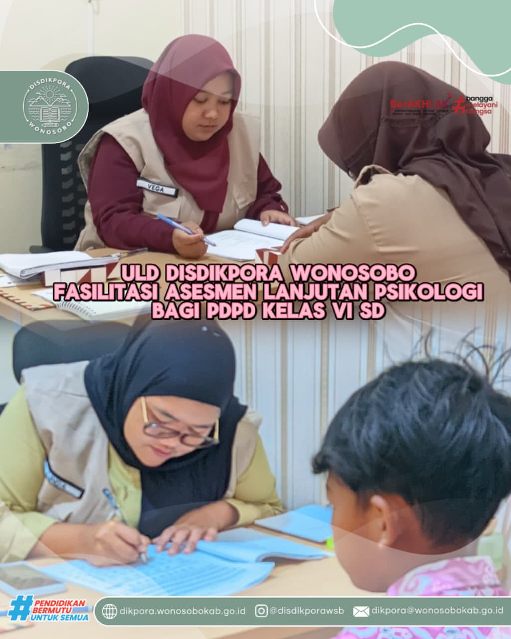 Asesmen Lanjutan Psikologi bagi Peserta Didik Berkebutuhan Khusus Kelas VI SD